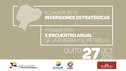 Foro de Inversiones Estratégicas Ecuador 2015